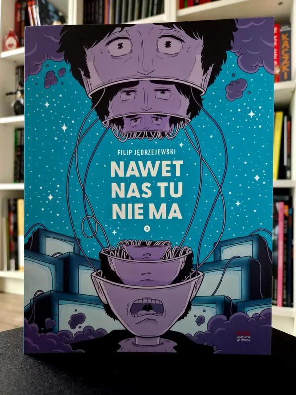 „Nawet nas tu nie ma. 2”. Recenzja komiksu
