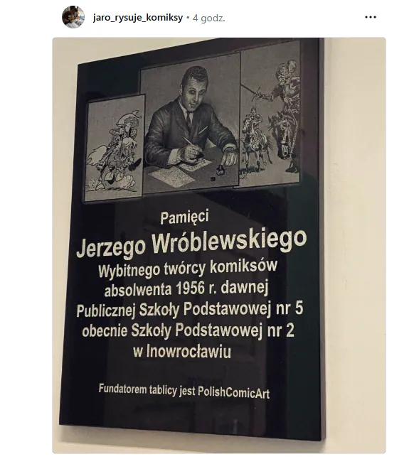 Tablica Jerzego Wróblewskiego już w inowrocławskiej szkole. Wkrótce odsłonięcie