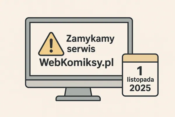 WebKomiksy.pl zamkną serwis 1 listopada 2025